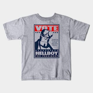 HELLBOY FOR PRESIDENT! Kids T-Shirt